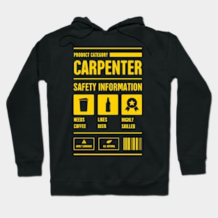 Funny Carpenter Safety Information Hoodie